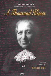 Cover of: A Thousand Kisses: A Grandmother's Holocaust Letters (Judaic Studies Series)