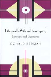 Cover of: Fitzgerald-Wilson-Hemingway: language and experience
