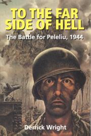 Cover of: To the far side of hell: the battle for Peleliu, 1944