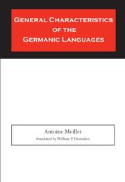 Cover of: General characteristics of the Germanic languages by Antoine Meillet