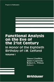 Cover of: Functional Analysis on the Eve of the 21st Century in Honor of the 80th Birthday of I.M. Gelfand 1+2 (Progress in Mathematics)