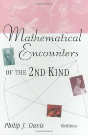 Cover of: Mathematical encounters of the second kind by Philip J. Davis