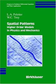Cover of: Spatial Patterns: Higher Order Models in Physics and Mechanics (Progress in Nonlinear Differential Equations and Their Applications)