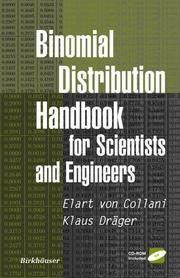 Binomial Distribution Handbook for Scientists and Engineers by E. von Collani, Klaus Dräger