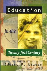 Cover of: Education in the Twenty-First Century