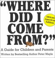 Cover of: "Where did I come from?" by Peter Mayle