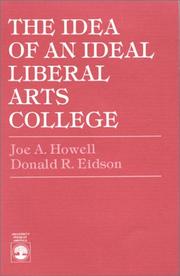 Cover of: The idea of an ideal liberal arts college