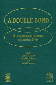 Cover of: A Double bond: the constitutional documents of American Jewry
