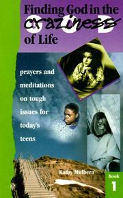Cover of: Finding God in the Craziness of Life: Book 1