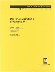 Cover of: Photonics and radio frequency II: 21-22 July 1998, San Diego, California