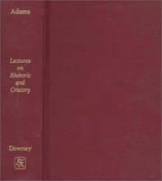 Cover of: Lectures on rhetoric and oratory (1810) by John Quincy Adams