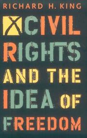 Cover of: Civil rights and the idea of freedom