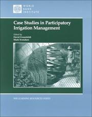 Case Studies in Participatory Irrigation Management by David Groenfeldt
