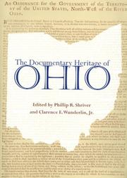 Cover of: The documentary heritage of Ohio