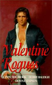 Cover of: Valentine Rogues: A Valentine Dream; The Merry Cupids; Wild Honey