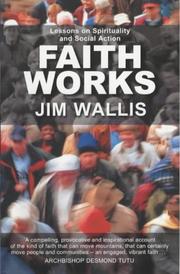 Faith works : lessons on spirituality and social action