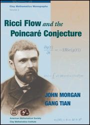 Cover of: Ricci Flow and the Poincare Conjecture (Clay Mathematics Monographs) by John Morgan, Gang Tian