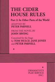 Cover of: The cider house rules by Peter Parnell