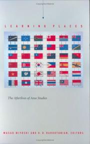 Cover of: Learning Places: The Afterlives of Area Studies (Asia-Pacific)