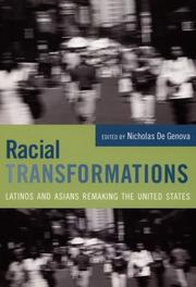 Cover of: Racial Transformations: Latinos and Asians Remaking the United States