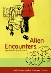 Alien encounters : popular culture in Asian America