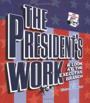 Cover of: The President's Work by Elaine Landau