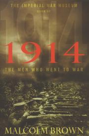 The Imperial War Museum book of 1914 : the men who went to war