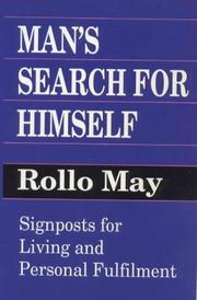 Man's search for himself