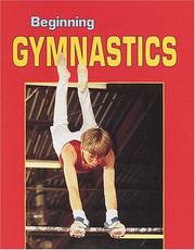 Cover of: Beginning gymnastics
