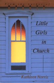 Cover of: Little girls in church by Kathleen Norris