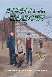 Cover of: Rebels in the shadows