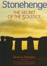 Stonehenge : the secret of the solstice