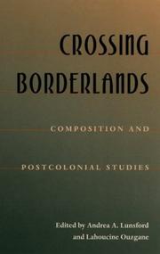 Crossing borderlands : composition and postcolonial studies