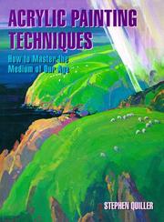 Cover of: Acrylic painting techniques by Stephen Quiller