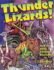 Thunder lizards! : how to draw fantastic dinosaurs