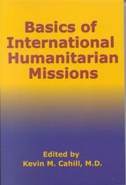 Basics of international humanitarian missions