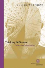 Cover of: Thinking Difference: Critics in Conversation (Perspectives in Continental Philosophy, No. 35)