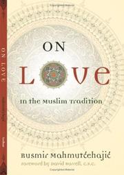 On love : in the Muslim tradition