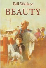 Cover of: Beauty by Wallace, Bill
