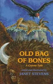 Cover of: Old bag of bones: a coyote tale