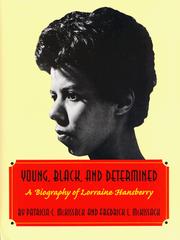 Cover of: Young, Black, and determined: a biography of Lorraine Hansberry