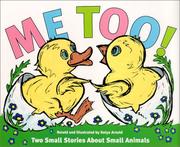 Cover of: Me too! by Katya Arnold