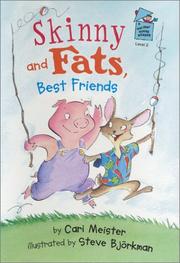 Skinny and fats, best friends by Cari Meister