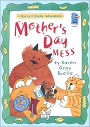 Cover of: Mother's Day mess: A Harry & Emily Adventure (A Holiday House Reader, Level 2)
