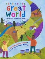 Cover of: Come to the great world: poems from around the globe