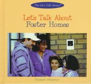 Cover of: Let's talk about foster homes by Elizabeth Weitzman
