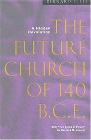 Cover of: The future church of 140 BCE: a hidden revolution