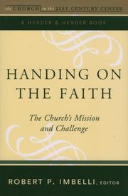 Cover of: Handing on the Faith: The Church's Mission and Challenge,  Volume 1 by Robert Imbelli