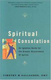 Cover of: Spiritual Consolation: An Ignatian Guide for the Greater Discernment of Spirits