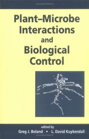 Cover of: Plant-microbe interactions and biological control |